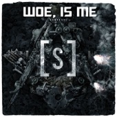 Woe, Is Me - Nothing Left To Lose