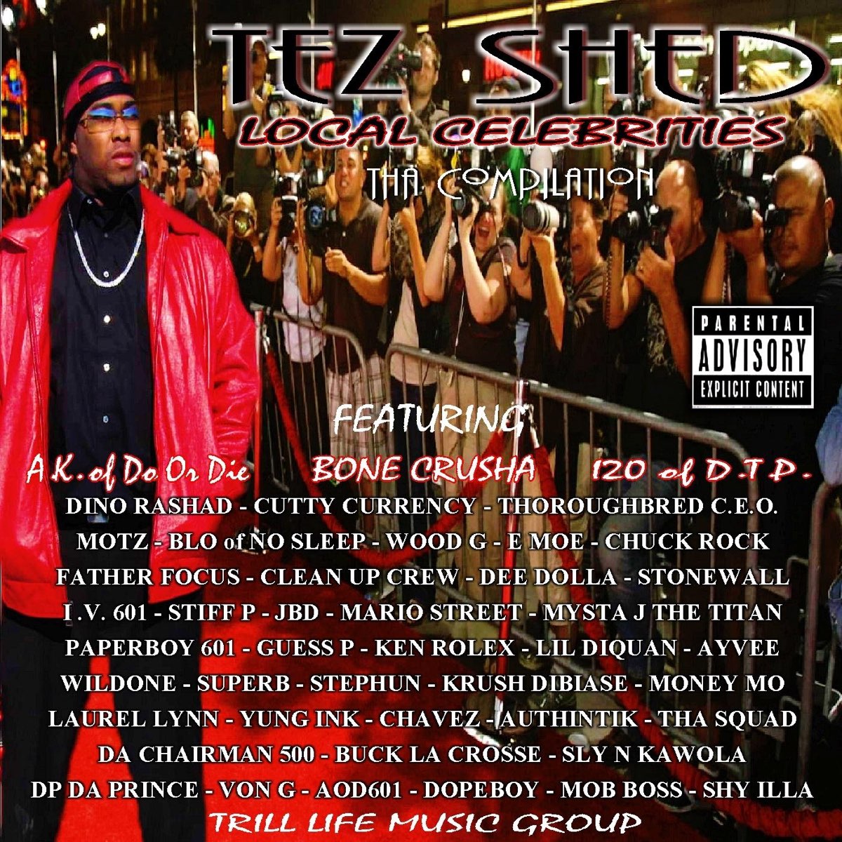 ‎Local Celebrities by Tez Shed on Apple Music