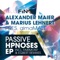 Passive Hypnoses - Alexander Maier & Marius Lehnert lyrics