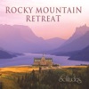 Rocky Mountain Retreat, 2013