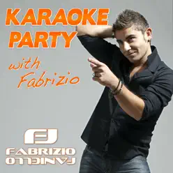 Karaoke Party With Fabrizio - Fabrizio Faniello