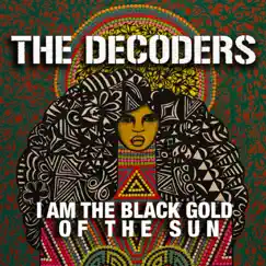I Am the Black Gold of the Sun Song Lyrics