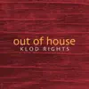 Stream & download Out of House - Single