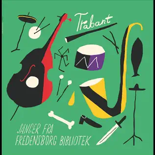 lataa albumi Trabant - Sanger Fra Fredensborg Bibliotek