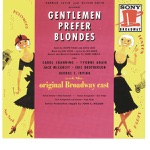 Gentlemen Prefer Blondes: Diamonds Are a Girl's Best Friend by Carol Channing