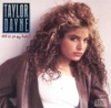 Taylor Dayne - Tell It To M'y Heart