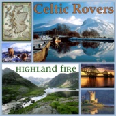 Celtic Rovers - Highland Widows Lament