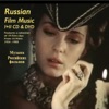 Russian Film Music I + II CD & DVD, 2014