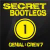 Secret Bootlegs 1 - EP album lyrics, reviews, download