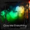 Give Me Everything (Krommerz Remix) - Jason Born lyrics