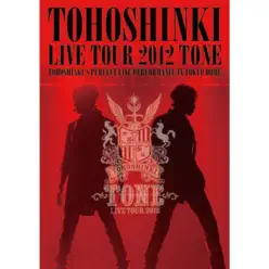 Summer Dream "Tohoshinki Live Tour 2012 - TONE" - Single - TVXQ Summer Dream "Tohoshinki Live Tour 2012 - TONE" - Single - TVXQ