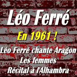 En 1961 ! - Leo Ferre