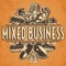 New Year's Eve - Mixed Business lyrics