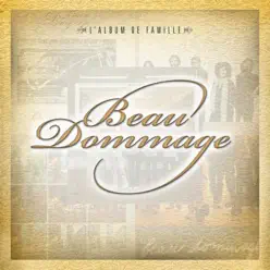 35th Anniversary Collection (Remastered) - Beau Dommage