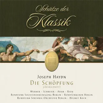 Haydn: Die Schöpfung (Schätze der Klassik) by Regina Werner, Peter Schreier, Theo Adam, Heidi Rieß, Rundfunk Solistenvereinigung Berlin, Rundfunk-Sinfonieorchester Berlin, Rundfunkchor Berlin, Wolf-Dieter Hauschild & Helmut Koch album reviews, ratings, credits