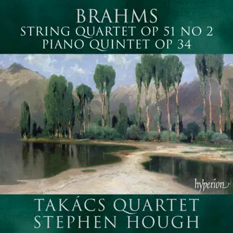 Brahms: String Quartet & Piano Quintet by Takács Quartet & Stephen Hough album reviews, ratings, credits