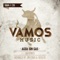 Vamonos (Jay Frog & Deko-Ze Remix) - Agua Sin Gas lyrics