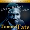 You're Making My Dreams Come True - Tommy Tate lyrics