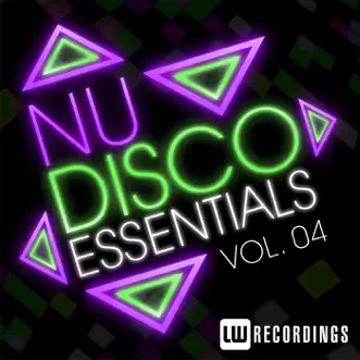 Nu-Disco Essentials, Vol. 04 by Various Artists album reviews, ratings, credits