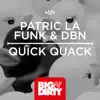 Quick Quack (Club Mix) song lyrics