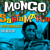 Afro-Cuban Jazz - The Best Of - Mongo Santamaria