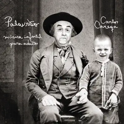 Palavrão - Música Infantil para Adultos - Carlos Careqa Palavrão - Música Infantil para Adultos - Carlos Careqa