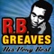 (Your Love Keeps Lifting Me) Higher and Higher - R.B. Greaves lyrics