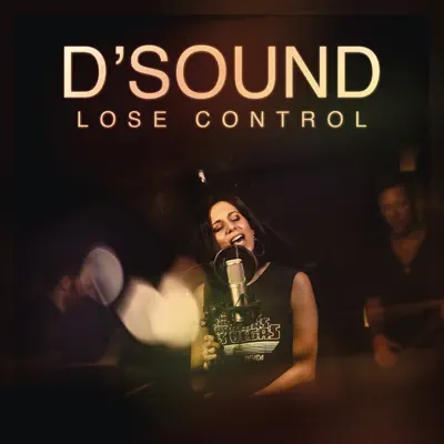 Lose Control - Single - D'Sound