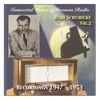 Immortal Voices of German Radio: Rudi Schuricke, Vol. 2 (Recorded 1947-1953)