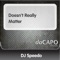 Doesn't Really Matter (feat. Angelica) - DJ Speedo lyrics