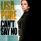 Can't Say No (Orue Phunk & Philter Mix) - Lisa Pure lyrics