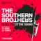 Is All About The Sound - The Southern Brothers lyrics