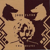 John Flynn - Two Wolves