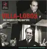 Villa-Lobos, H.: The Complete String Quartets album lyrics, reviews, download