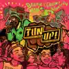 Stream & download Tun Up! - Single