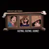 Going, Going, Gone! album lyrics, reviews, download