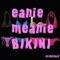 Eanie Meanie Bikini - Hi Im Rawn lyrics