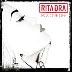 Roc the Life - Single - Rita Ora