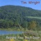 Just A Few Minutes - Tim Wright letra