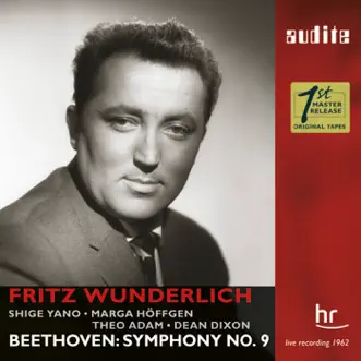 Beethoven: Symphony No. 9 (Live Recording from 1962) by Dean Dixon, Shige Yano, Marga Höffgen, Fritz Wunderlich, Theo Adam, Sinfonie-Orchester des Hessischen Rundfunks, Chor des Hessischen Rundfunks & Chor des Süddeutschen Rundfunks album reviews, ratings, credits