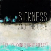 The Sickness and the Cure artwork