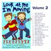 Look At Me I'm Moving, Vol. 2 album lyrics, reviews, download