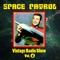 The Watchman Of Warmak - Space Patrol lyrics