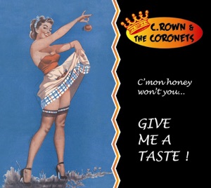C.Rown & The Coronets - Give Me Your Heart Tonight - 排舞 音樂
