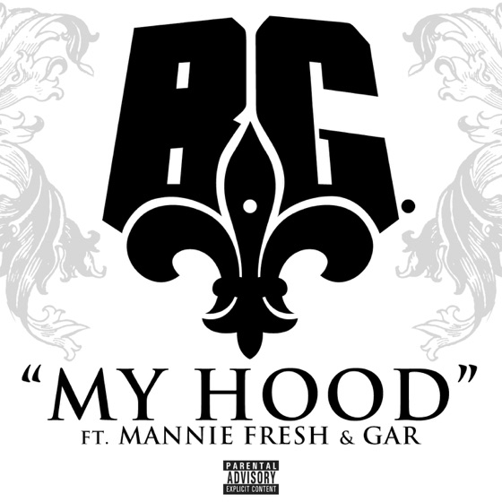 Cover artwork for My Hood (feat. Mannie Fresh & Gar)