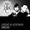 Droid (Hy2RoGeN & Fr3cky vs. Liviu Hodor Remix) - Lissat & Voltaxx lyrics