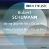 Schumann: String Quartets, Op. 41, Nos. 1 & 2 album lyrics, reviews, download