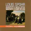 Stream & download Spohr: Quintett in C Minor, Op. 52 & Sextett in C Major, Op. 140