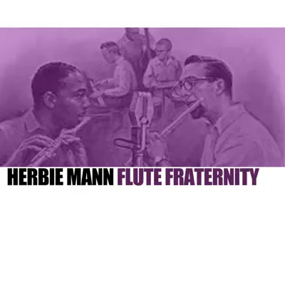 Flute Fraternity - Herbie Mann