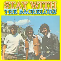 The Bachelors Stay With - The Bachelors